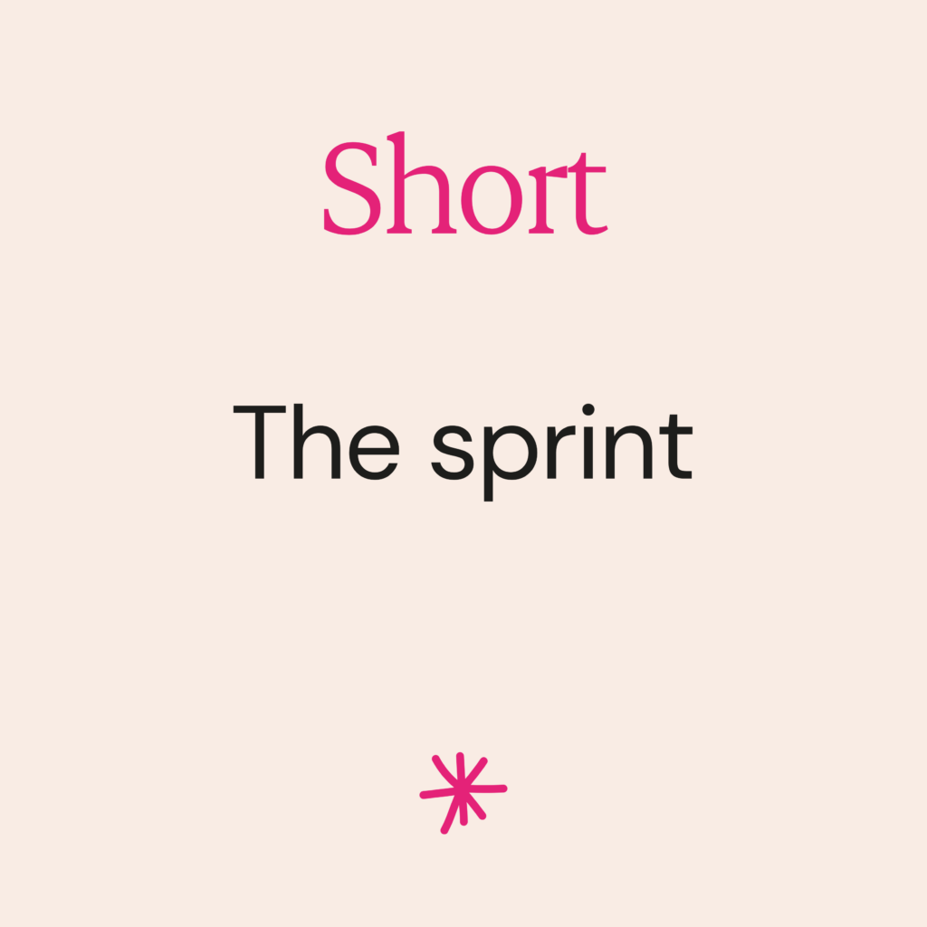 Short: The Sprint